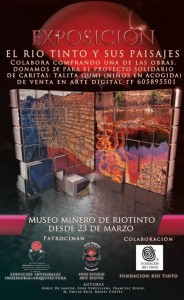 Cartel de la Exposición 'El Río Tinto y sus paisajes'