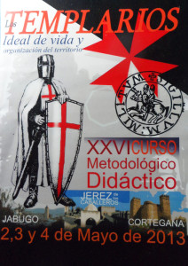 Cartel del curso sobre los templarios.