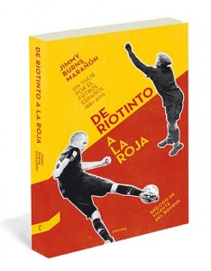 Portada del libro  'De Riotinto a la Roja'