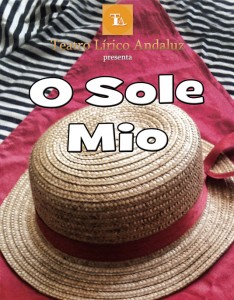 Cartel anunciador de 'O Sole Mio'.