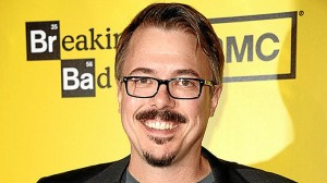 Vince Gilligan.