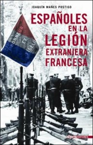 'Españoles en la Legión Extranjera Francesa', otra de las obras del autor.