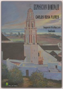 Cartel anunciador exposición homenaje Carlos Rosa.