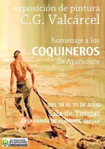 3)Exposición de C.G. Valcárcel, Homenaje a los Coquineros de Ayamonte.