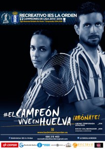 Cartel de la campaña de abonados del equipo onubense para la temporada 2014-15.