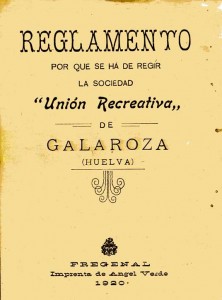 Reglamento de la Unión Recreativa de Galaroza. / Imagen cedida por Leiva.