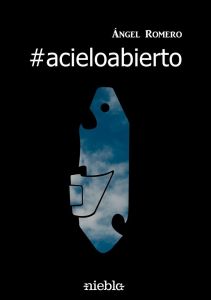 Portada del libro 'A cielo abierto'.