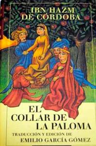 'El collar de la paloma' está considerada como una de las obras de amor más bella escrita en árabe.