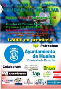 Cartel del torneo de pádel adaptado que se disputa en Huelva.