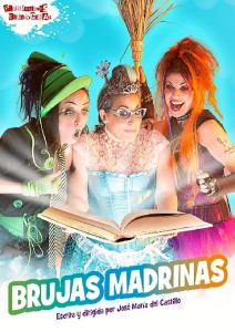 Cartel del espectáculo 'Las Brujas Madrinas’, de Producciones Equivocadas.