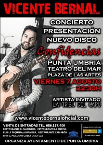 Vicente Bernal actuará en la Plaza de las Artes de Punta Umbría.