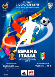 Cartel del partido España-Italia sub 19 que se jugará en Lepe el 20 de enero.