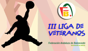 Cartel anunciador de la III Liga de Veteranos de baloncesto.