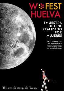 Cartel de WOFEST HUELVA, I Muestra de Cine realizado por mujeres.