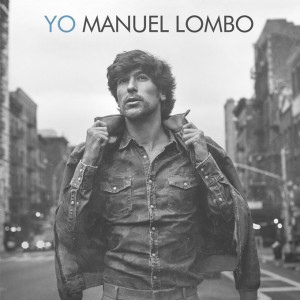 Portada de 'Yo', nuevo disco de Manuel Lombo. / Foto: manuellombo.com