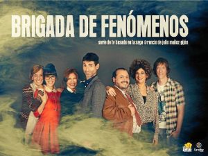 'Brigada de Fenómenos', nueva serie de Canal Sur Televisión.