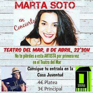 Cartel de la actuación de Marta Soto este viernes 8 de abril en el Teatro del Mar de Punta Umbría. 