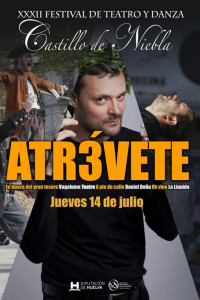 Cartel de 'Atr3vete'.