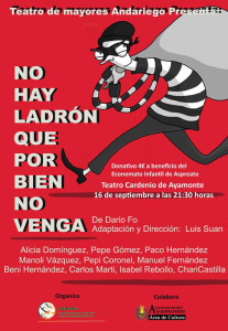 Cartel de la obra de teatro 'No hay ladrón que por bien no venga'.