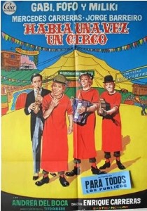 El día 18 de agosto de 1976 se exhibía en las pantallas del onubense cine de verano “Jardín Cinema” la película “Había una vez un circo”.