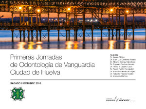 Cartel de las I Jornadas de Odontología de Vanguardia Ciudad de Huelva.