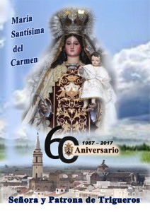 Cartel del 60 aniversario del patronazgo de la Virgen del Carmen en Trigueros.