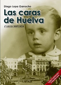 Portada de la sexta edición de 'Las Caras de Huelva'.