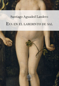 Portada de 'Eva en el laberinto de sal'.