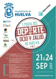 Cartel de la I Feria del Deporte, Ocio y Salud de Huelva