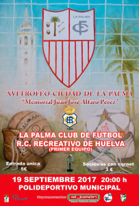 Cartel del 'Memorial Juan Alfaro', que se juega este martes en La Palma del Condado.