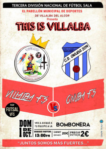 Cartel del derbi entre el Villalba FS y el CD Onuba Autoparts de este domingo.