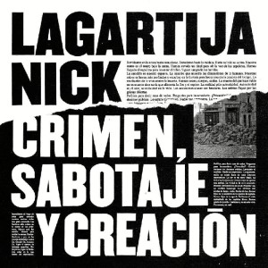 Lagartija Nick.