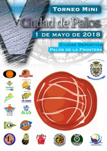 Cartel del torneo de minibasket que se disputará en Palos de la Frontera.