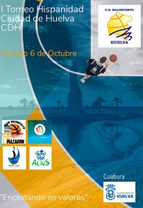 Cartel anunciador del torneo de baloncesto que organiza el Ciudad de Huelva.