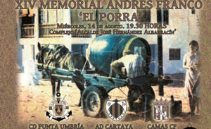 Cartel anunciador del XIV Memorial Andrés Franco 'El Porra', que se juega este miércoles en Punta Umbría.