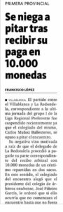 La Redondela quiso 'pagar' de nuevo con monedas ante el Villablanca, pero ese partido ni se jugó.