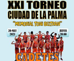 Cartel del XXI Torneo Ciudad de La Palma-Memorial Toni Beltrán de baloncesto de este jueves.