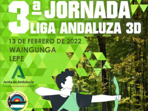 Cartel de la tercera jornada de la Liga Andaluza de Tiro con Arco 3D que tendrá lugar el domingo en Islantilla.