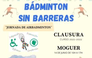 Cartel anunciador de la cita con el Bádminton Sin Barreras en Moguer.