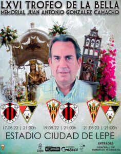 Cartel del LXVI Trofeo Virgen de la Bella, en el que se rendirá homenaje al llorado Juan Antonio González Camacho. / Foto: @AytoLepe.