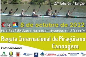 Cartel anunciador de la 27ª Regata Internacional de Piragüismo Vila Real de Santo Antonio-Ayamonte-Alcoutim de este sábado.