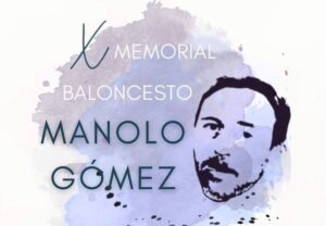 El Pabellón Municipal de Deportes 'José Manuel Cortés Medina' alberga este sábado el X Memorial de Baloncesto 'Manolo Gómez'.