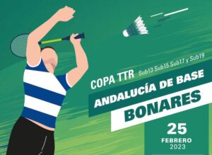 Cartel anunciador de la 1ª Copa Andalucía de Base de bádminton que tendrá lugar en Bonares este próximo fin de semana.