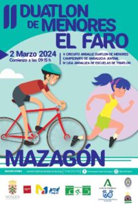 Cartel anunciador del II Duatlón de Menores 'El Faro' asimismo Campeonato de Andalucía Juvenil y valedero para la IV Liga Andaluza de Escuelas de Triatlón.