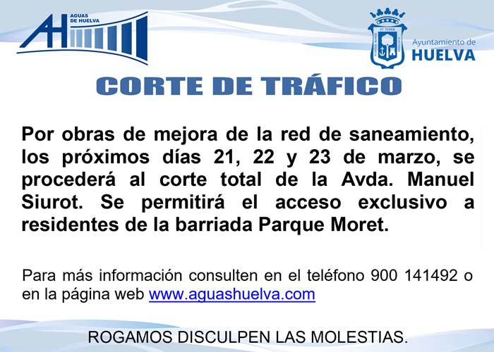 Los días 21, 22 y 23 de marzo Aguas de Huelva cortará el tráfico por obras de mejora de la red de saneamiento en la zona