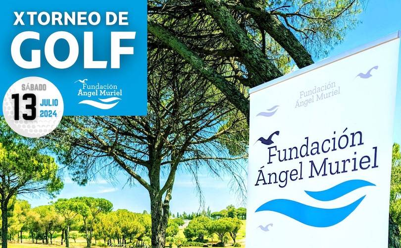 Cartel anunciador del X Torneo Benéfico de Golf de la Fundación Ángel Muriel que tendrá lugar el 13 de julio.